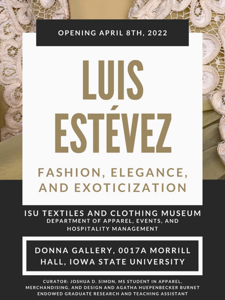 Luis Estevez: Fashion. Elegance, and Exoticization - Department of Apparel,  Events, and Hospitality Management